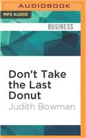 Don't Take the Last Donut