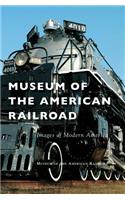 Museum of the American Railroad