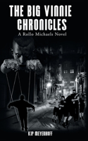 The Big Vinnie Chronicles