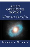 Alien Offensive Book 5