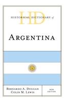 Historical Dictionary of Argentina