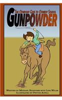 Gunpowder the Cowpony Goes to Cowboy School