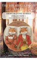 Sir Foxley-Fox Tales