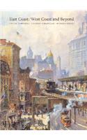 East Coast/west Coast and Beyond: Colin Campbell Cooper, American Impressionist
