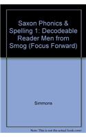 Saxon Phonics & Spelling 1: Decodeable Reader Men from Smog