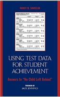 Using Test Data for Student Achievement