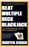 Beat Multiple Deck Blackjack
