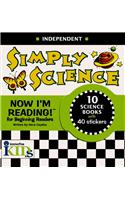 Now I'm Reading!: Simply Science - Independent