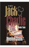 Jack & Charlie: Book Two: Book Two