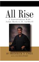 All Rise! a Conversation with Judge Barbara H. Caldwell