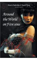 Around the World on Five Sous