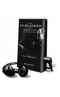 The Publisher: Henry Luce and His American Century(Playaway Adult Nonfiction)