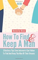 How To Find And Keep A Man 2 In 1