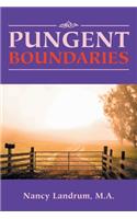 Pungent Boundaries