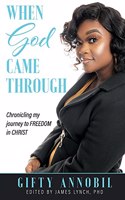 When God Came Through