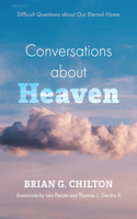 Conversations about Heaven