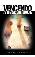 Vencendo a Obscuridade
