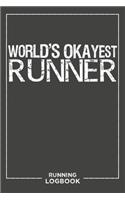 World's Okayest Runner Running Log Book