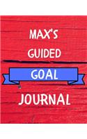 Max's Guided Goal Journal