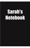 Sarah's Notebook: 6x9 Lined Notebook, Gift For a Friend or a Colleague (Gift For Someone You Love)