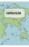 Kambodscha: Liniertes Reisetagebuch Notizbuch oder Reise Notizheft liniert - Reisen Journal für Männer und Frauen mit Linien