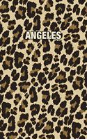 Angeles: Personalized Notebook - Leopard Print Notebook (Animal Pattern). Blank College Ruled (Lined) Journal for Notes, Journaling, Diary Writing. Wildlife 