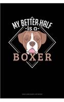 My Better Half Is A Boxer: Gas & Mileage Log Book