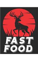 Fast Food