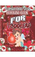 Valentine Day Coloring Book for Toddlers: Valentines Day Color Book for Toddlers & Preschoolers Ages 1-4 (VOL-1)