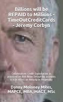 Billions will be REPAID to Millions - TimeOutCreditCards - Jeremy Corbyn