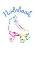 Notebook: Roller Skate Homework Book Composition and Journal Diary
