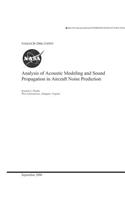 Analysis of Acoustic Modeling and Sound Propagation in Aircraft Noise Prediction