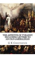 The Appetite of Tyranny Including Letters to an Old Garibaldian