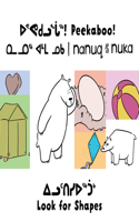 Peekaboo! Nanuq and Nuka Look for Shapes