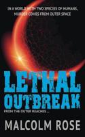 Lethal Outbreak: (YA Fiction)
