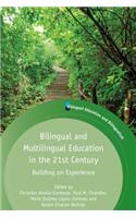 Bilingual and Multilingual Education in the 21st Century