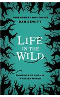Life in the Wild