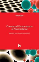 Current and Future Aspects of Nanomedicine