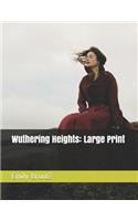 Wuthering Heights: Large Print