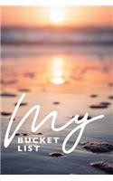My Bucket List