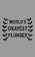 World's Okayest Plumber