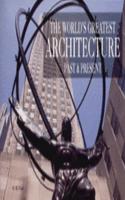 The World's Greatest Architecture