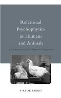 Relational Psychophysics in Humans and Animals