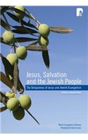 Jesus, Salvation and the Jewish People