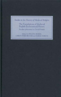 Foundations of Medieval English Ecclesiastical History