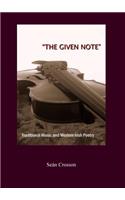 Given Note: Traditional Music and Modern Irish Poetry: Traditional Music and Modern Irish Poetry