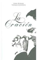 La Oracion = Prayer