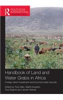 Handbook of Land and Water Grabs in Africa