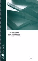 CLAIT Plus 2006 Unit 5 Design an E-Presentation Using PowerPoint 2007