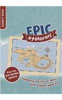 Epic Explorers Leader's Guide